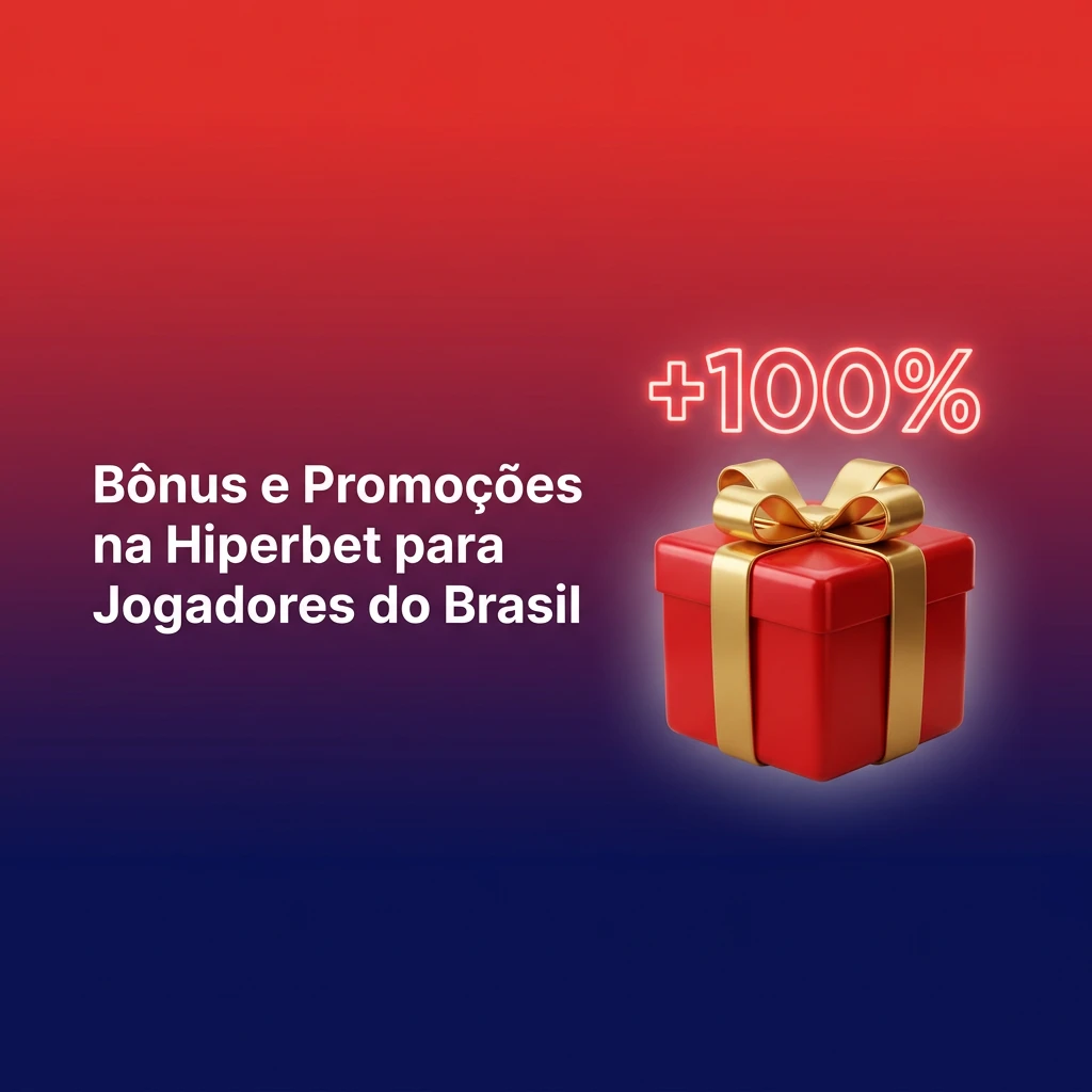 Hiperbet bônus e promoções: boas-vindas, rodadas grátis, cashback e apostas sem risco para jogadores brasileiros
